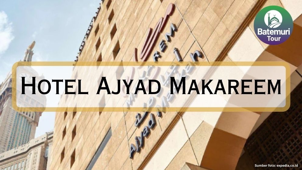 Ajyad Makarem, Hotel *5 Terbaik di Makkah